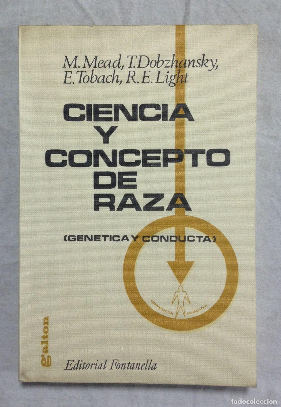 Libros: CIENCIA Y CONCEPTO DE RAZA (Gen&eacute;tica y conducta) - Foto 1