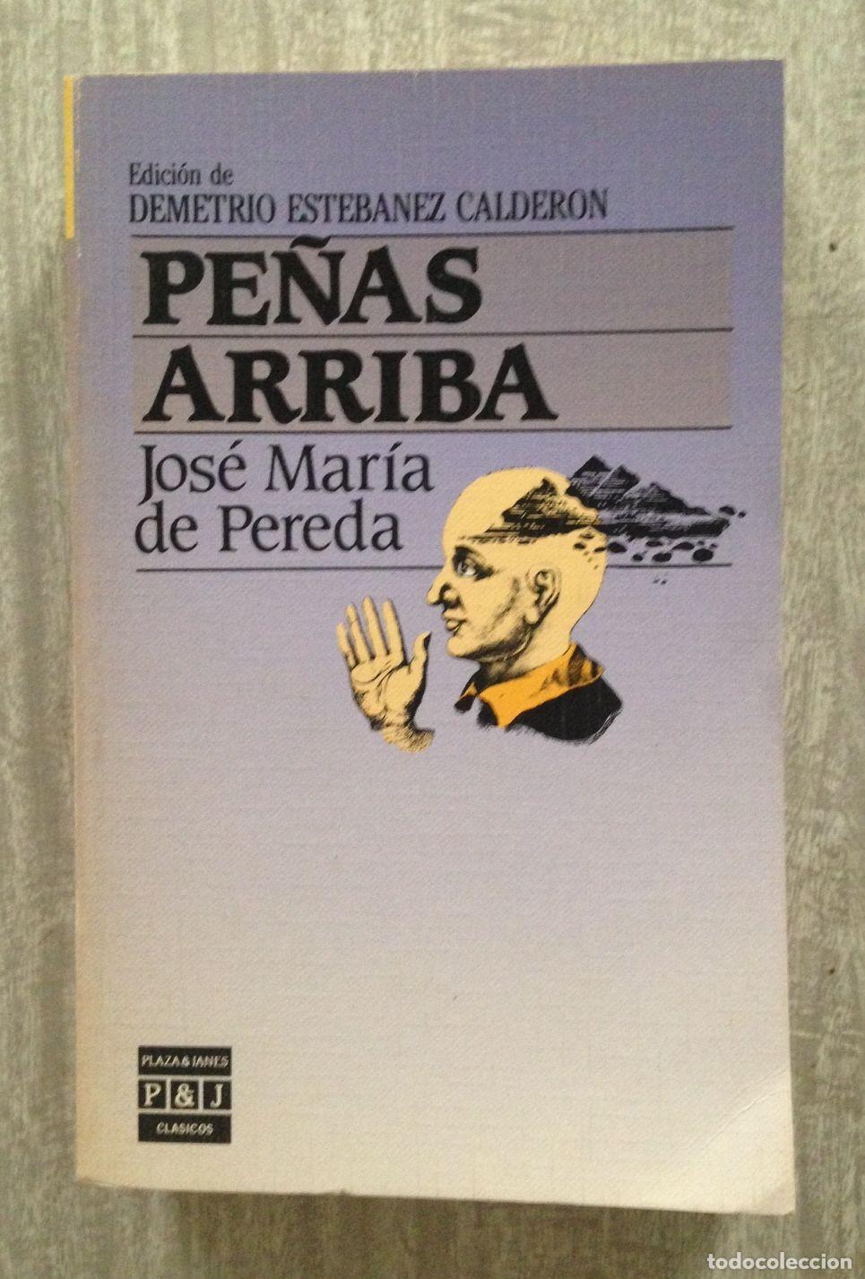 Libros: PE&Ntilde;AS ARRIBA. Edici&oacute;n de Demetrio Est&eacute;banez Calder&oacute;n - Foto 1