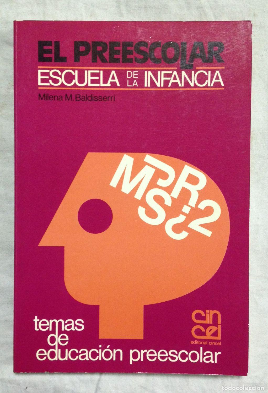 Libri di seconda mano: EL PREESCOLAR. Escuela de la infancia