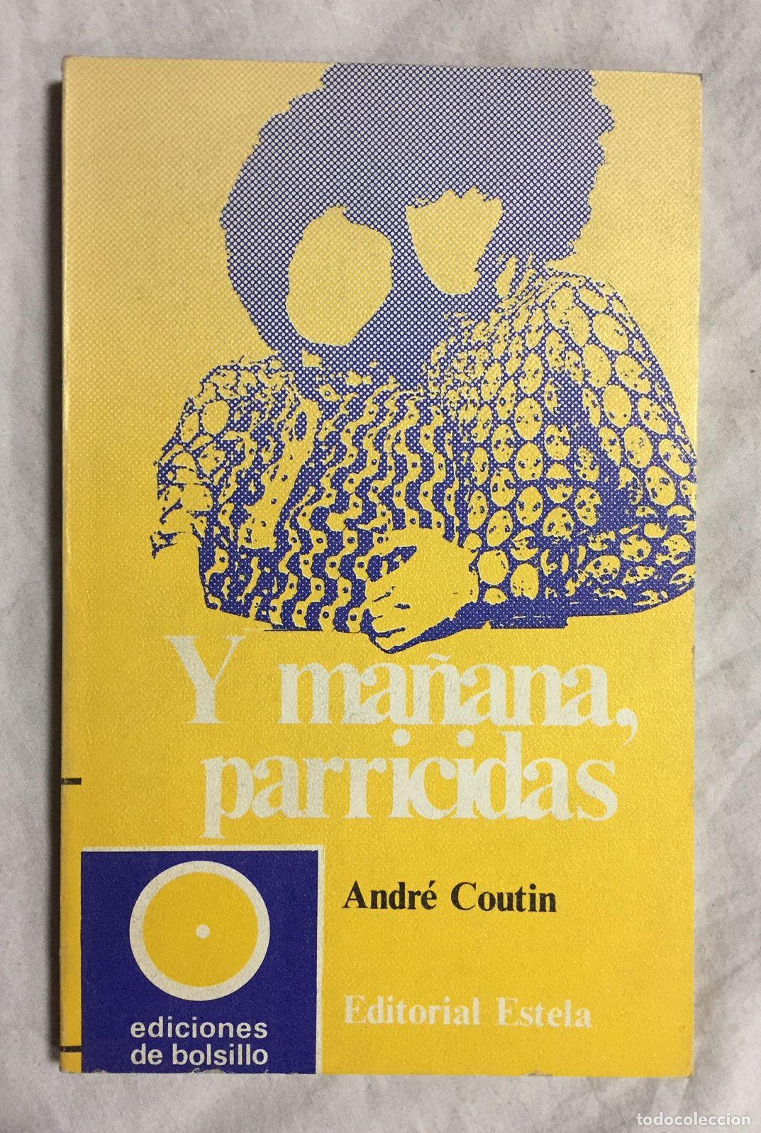 Libros: Y MA&Ntilde;ANA, PARRICIDAS - Foto 1