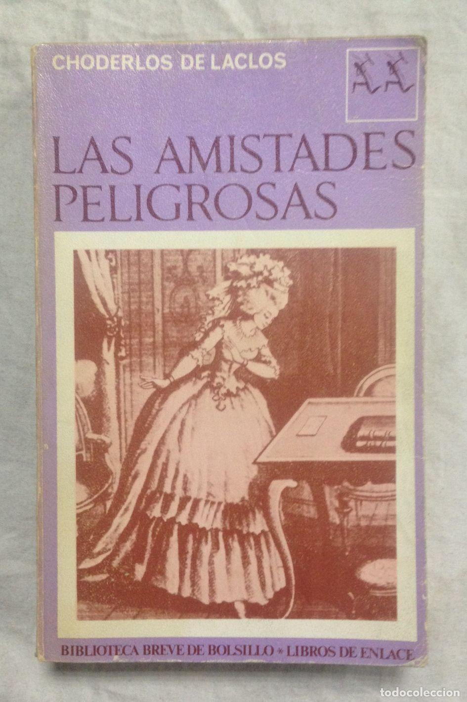 Libros: LAS AMISTADES PELIGROSAS - Foto 1