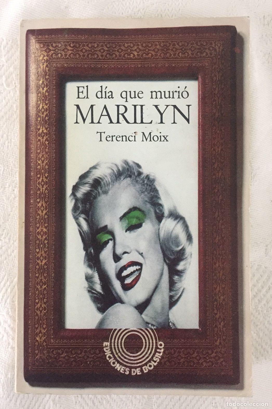 Libros: EL D&Iacute;A QUE MURI&Oacute; MARILYN - Foto 1