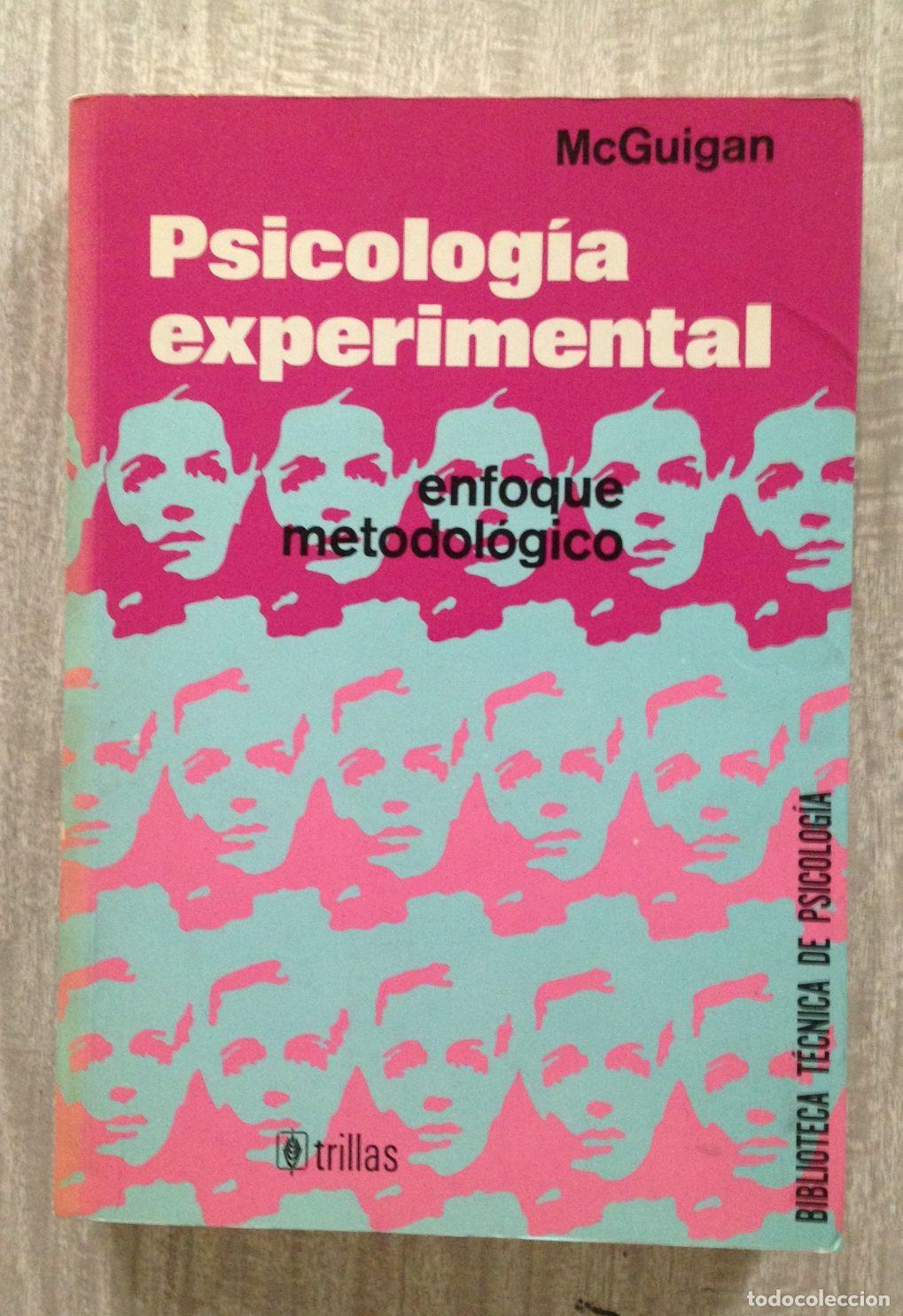 Libros: PSICOLOG&Iacute;A EXPERIMENTAL. Enfoque metodol&oacute;gico - Foto 1