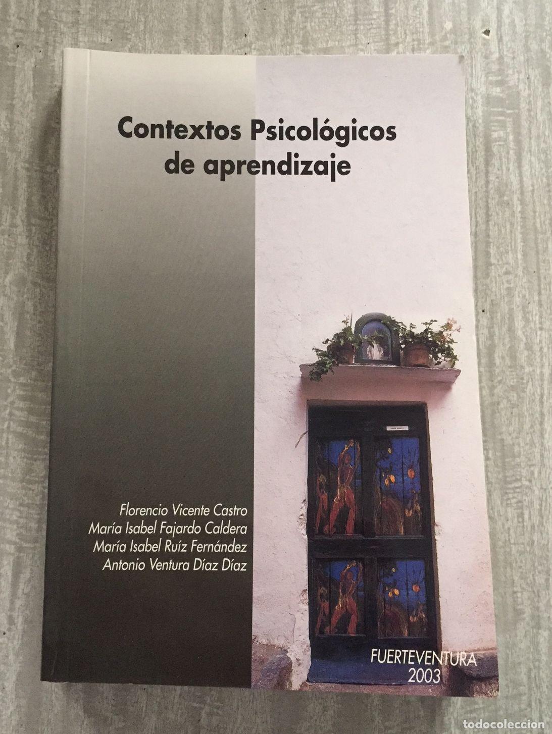 Libros: CONTEXTOS PSICOLOGICOS DE APRENDIZAJE - Foto 1