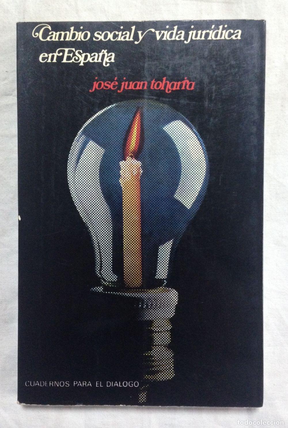 Libros: CAMBIO SOCIAL Y VIDA JUR&Iacute;DICA EN ESPA&Ntilde;A - Foto 1