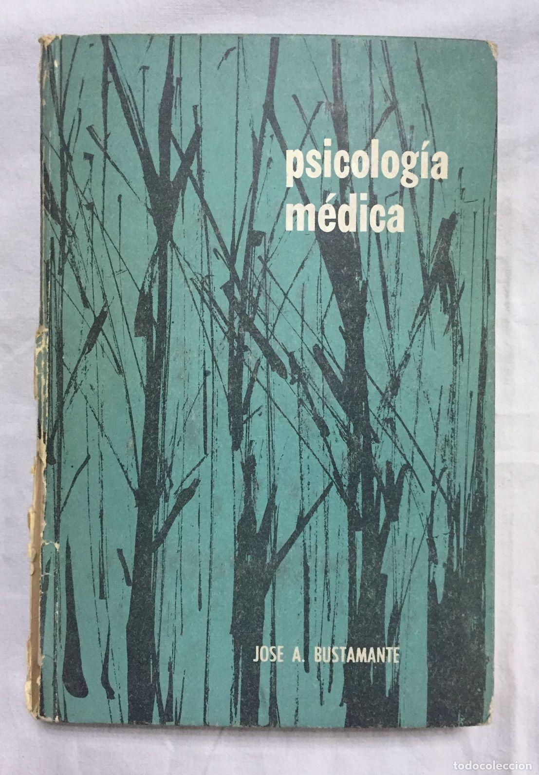 PSICOLOGIA MEDICA. TOMO I