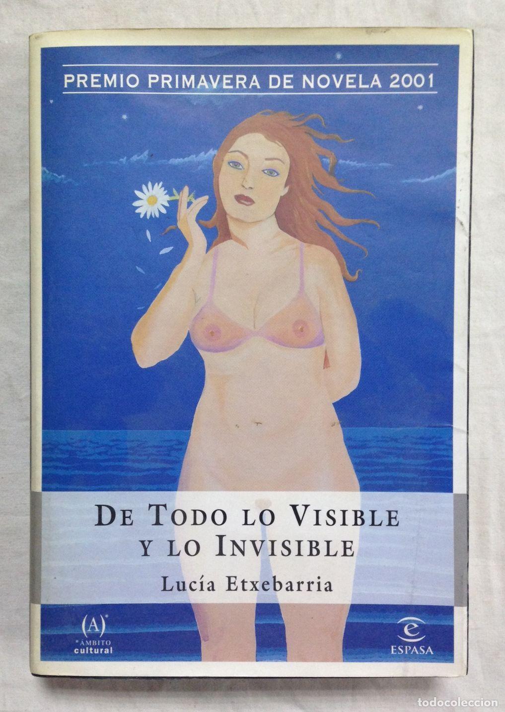 Libros: DE TODO LO VISIBLE Y LO INVISIBLE - Foto 1