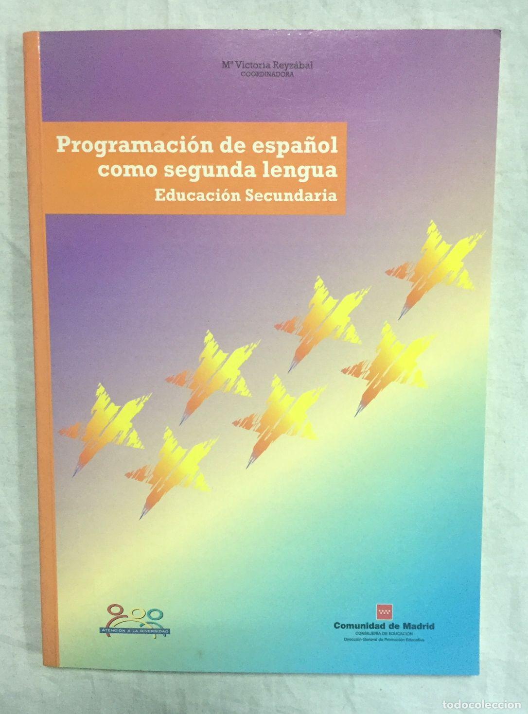 PROGRAMACI&Oacute;N DE ESPA&Ntilde;OL COMO SEGUNDA LENGUA. Educaci&oacute;n secundaria