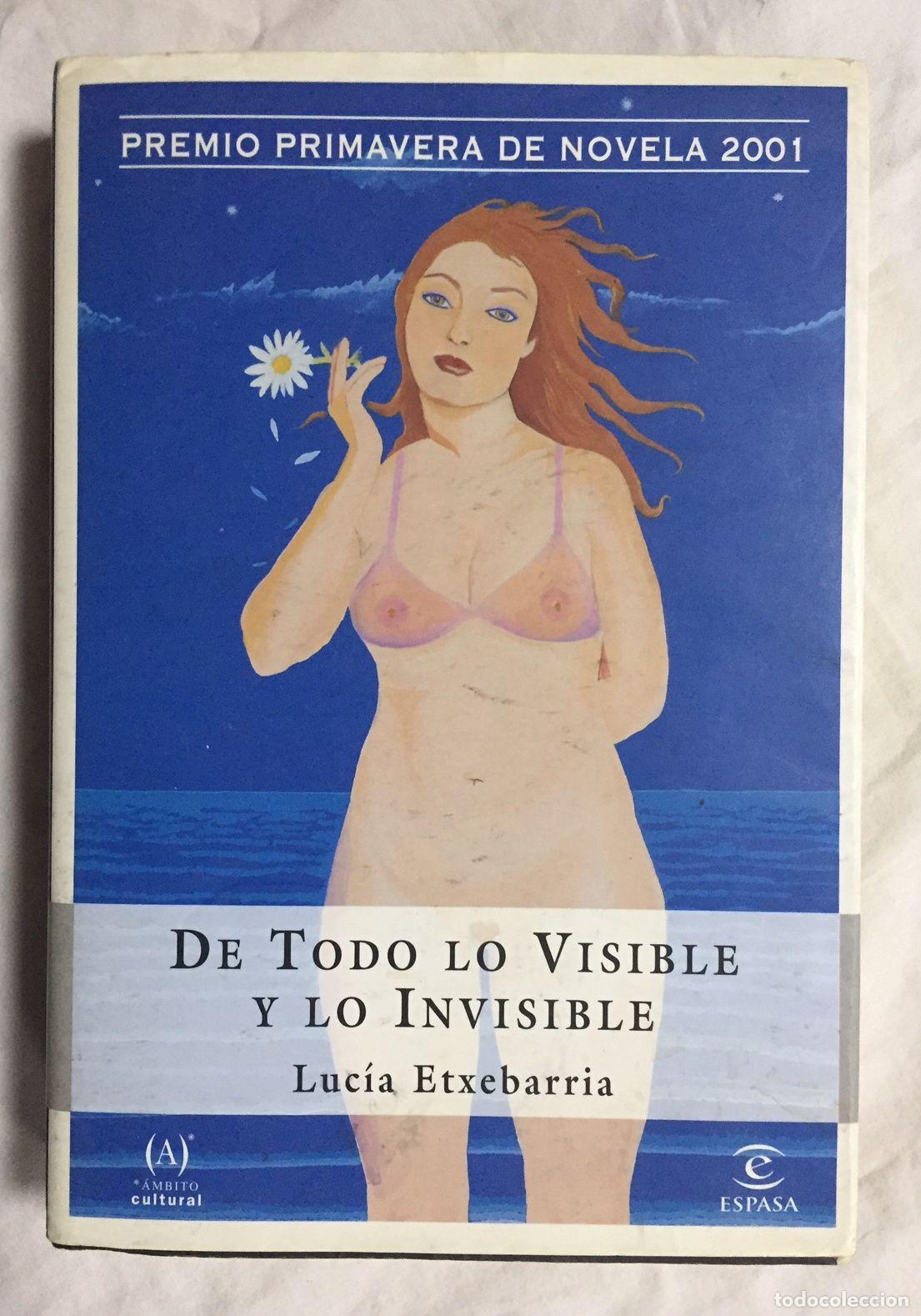 Libros: DE TODO LO VISIBLE Y LO INVISIBLE - Foto 1