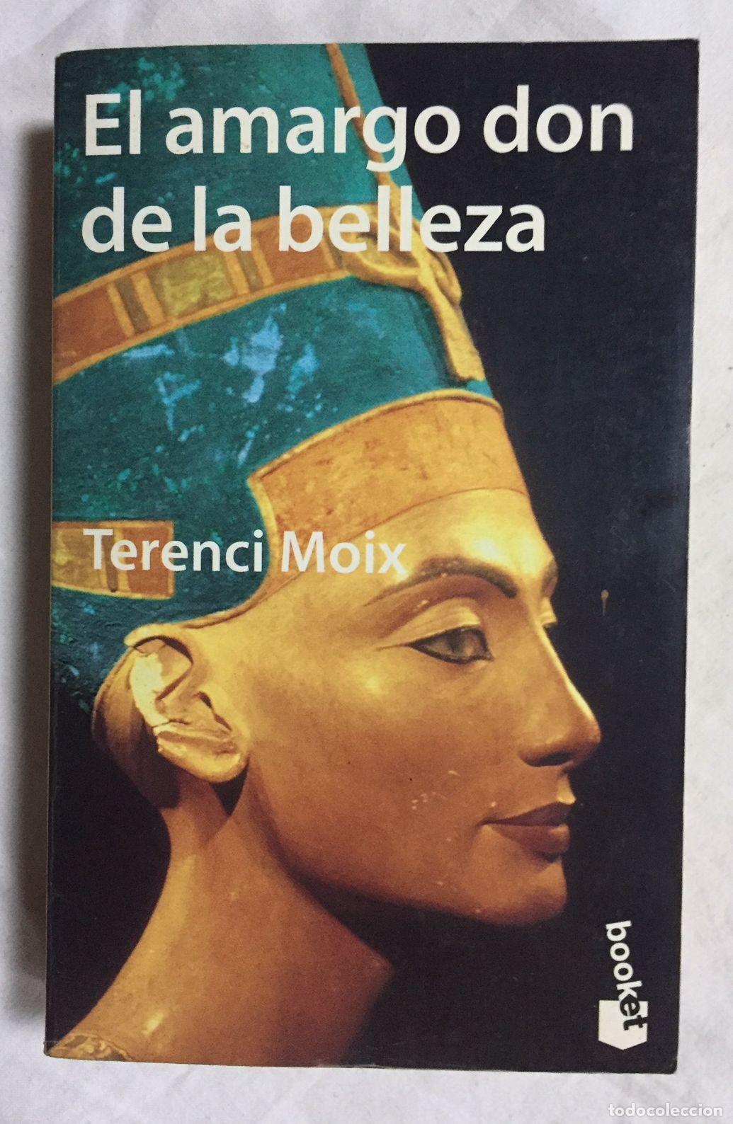 Libros: EL AMARGO DON DE LA BELLEZA - Foto 1