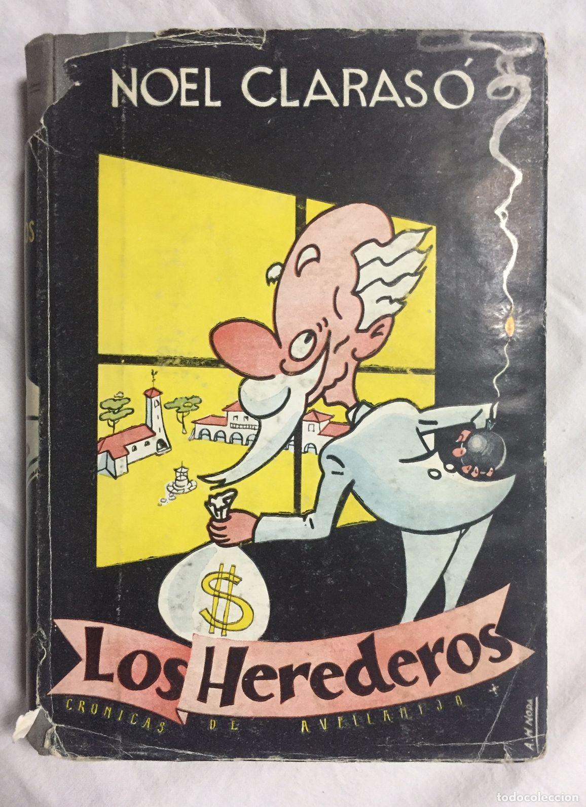 Libros: LOS HEREDEROS. Cr&oacute;nicas de Avellanejo - Foto 1