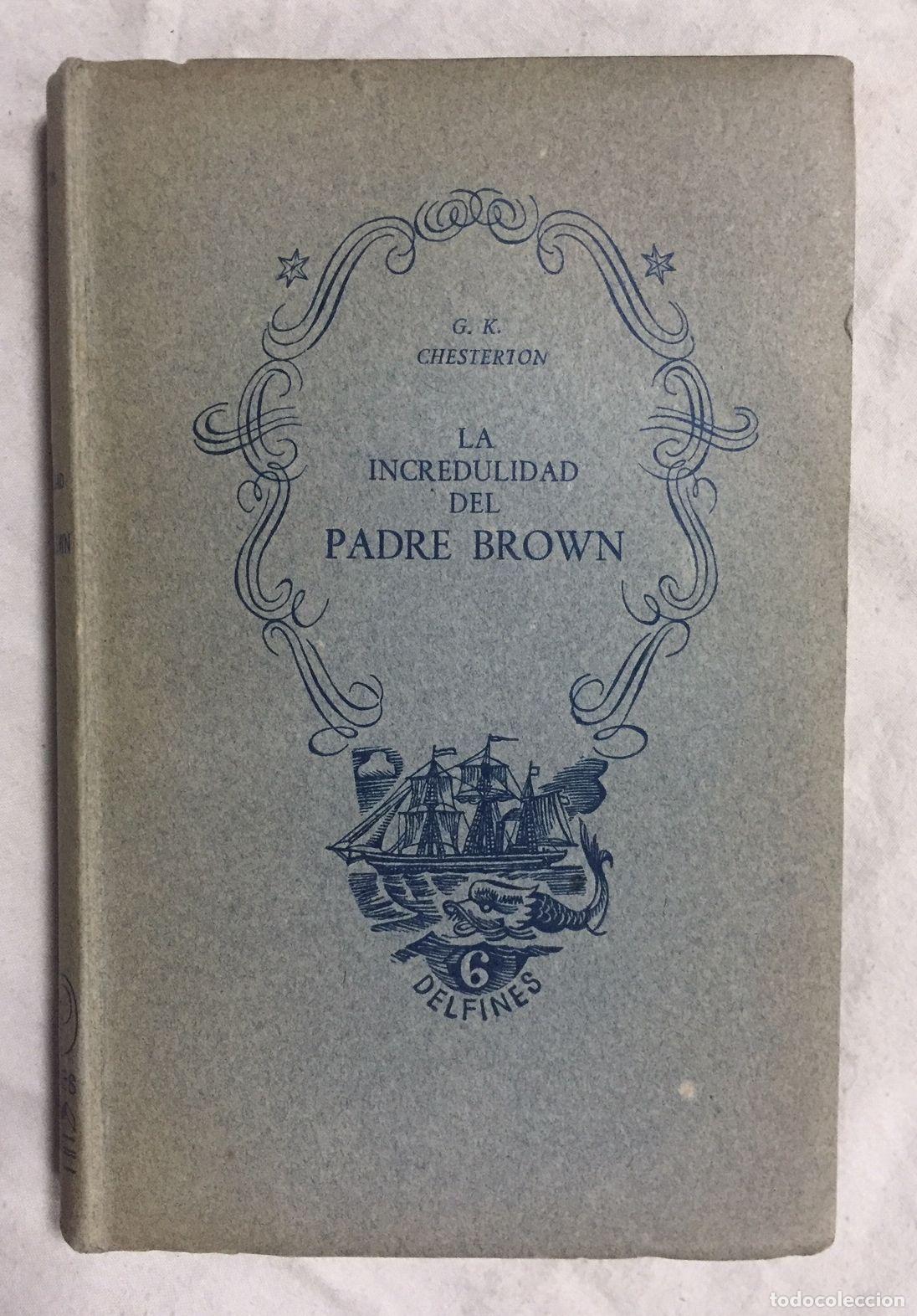 Libros: LA INCREDULIDAD DEL PADRE BROWN - Foto 1