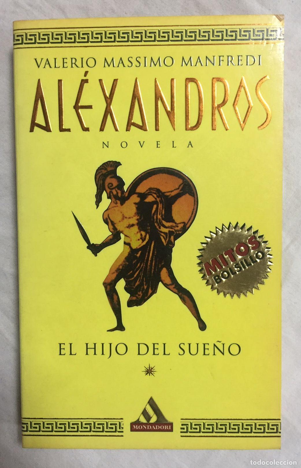 Libros: ALEXANDROS. EL HIJO DEL SUE&Ntilde;O - Foto 1