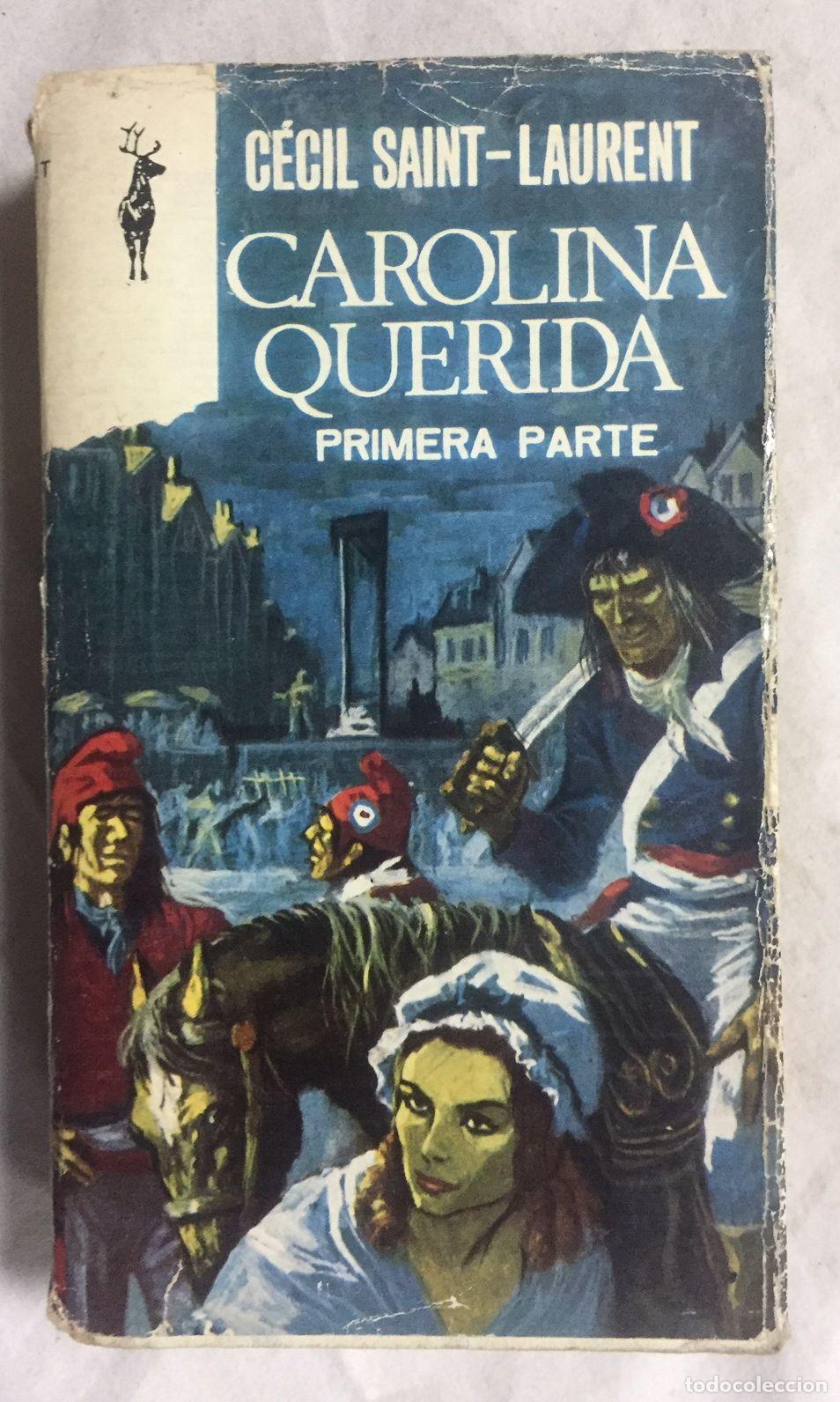 Libros: CAROLINA QUERIDA. Primera parte. Col. Reno - Foto 1