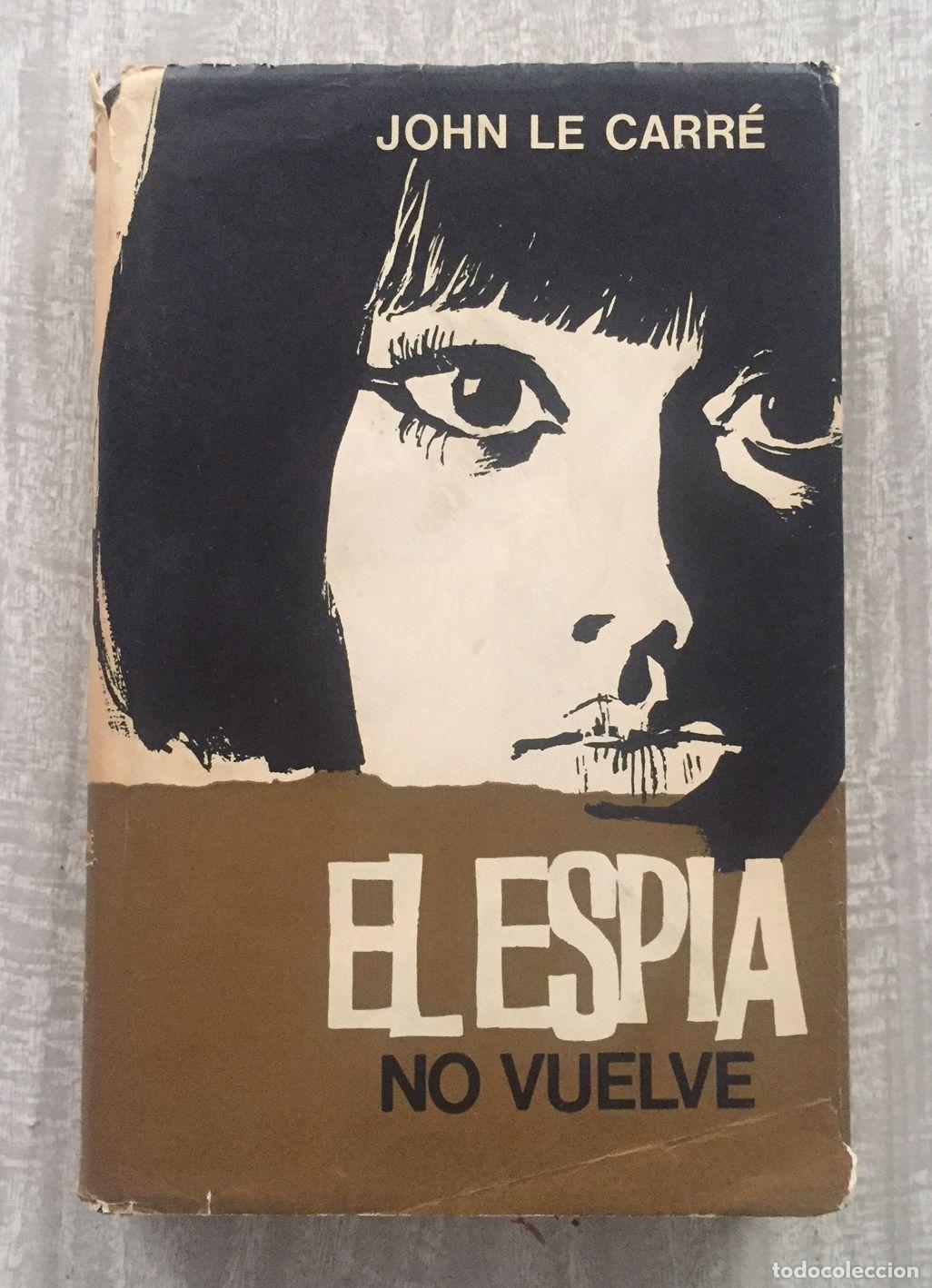 Libros: EL ESPIA NO VUELVE - Foto 1