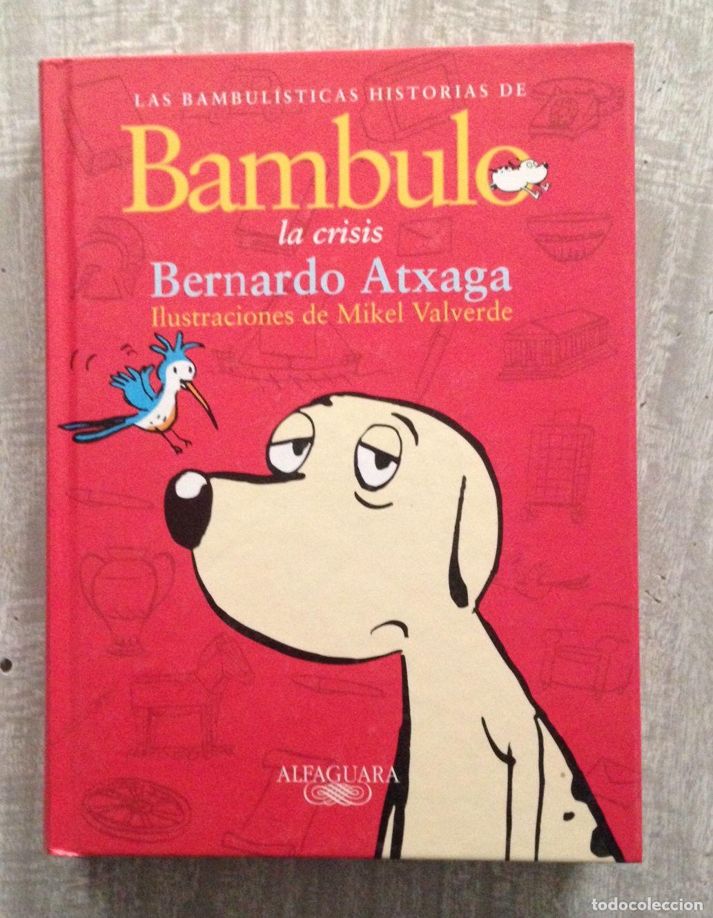 Libros: LAS BAMBUL&Iacute;STICAS HISTORIAS DE BAMBULO. La crisis - Foto 1