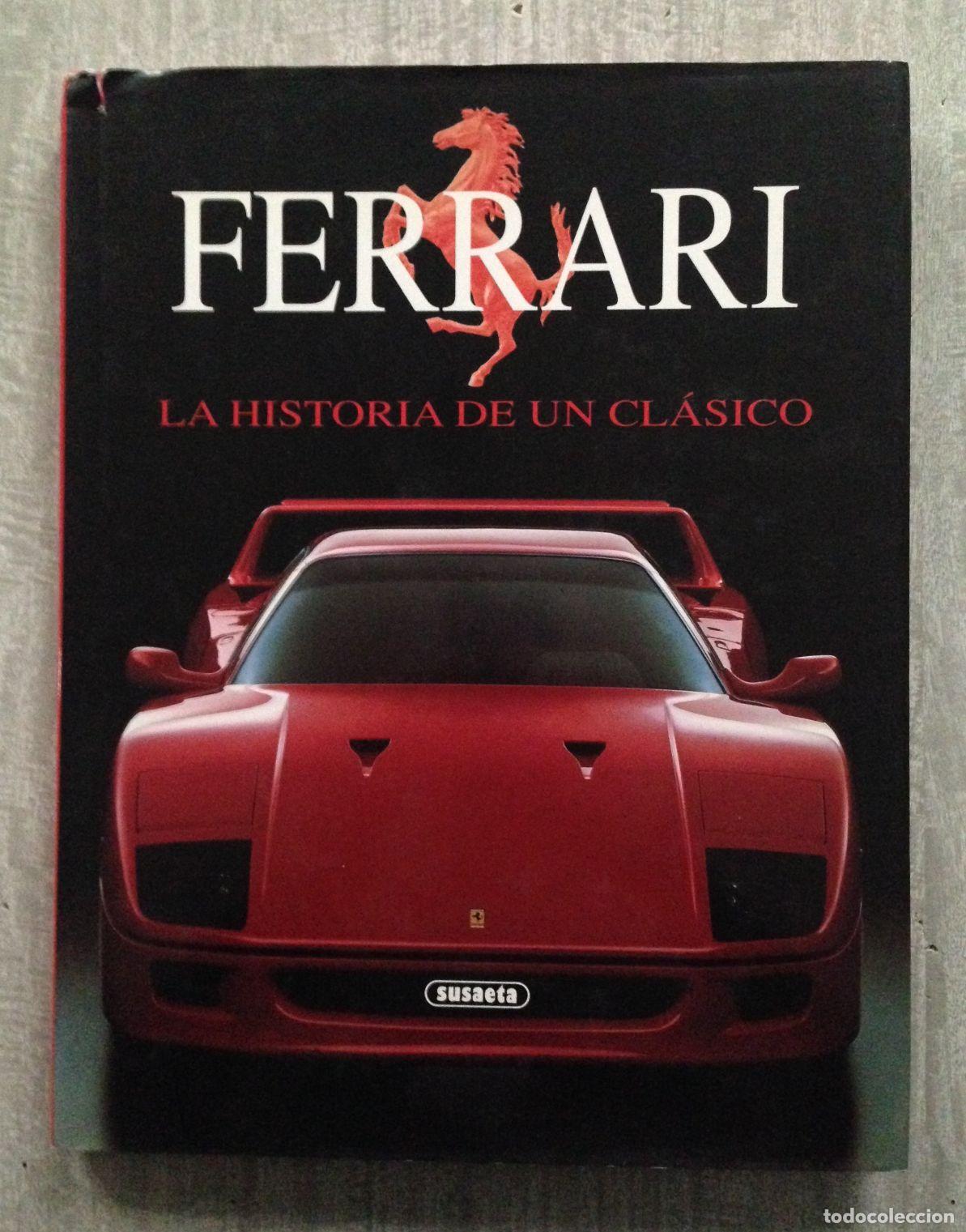 Libros: FERRARI. La historia de un cl&aacute;sico - Foto 1
