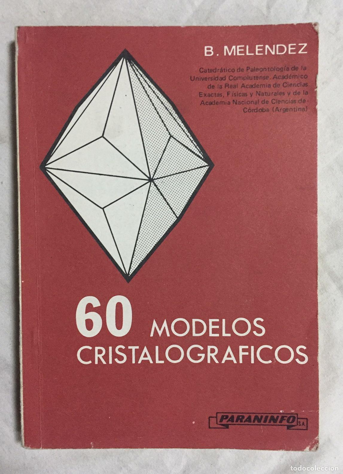 Libros: 60 MODELOS CRISTALOGR&Aacute;FICOS - Foto 1