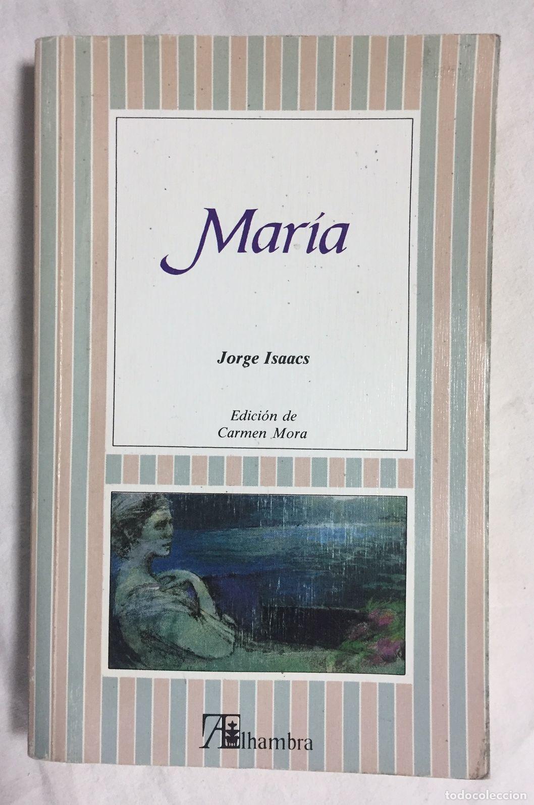 Libros: MAR&Iacute;A. Edici&oacute;n de Carmen Mora - Foto 1