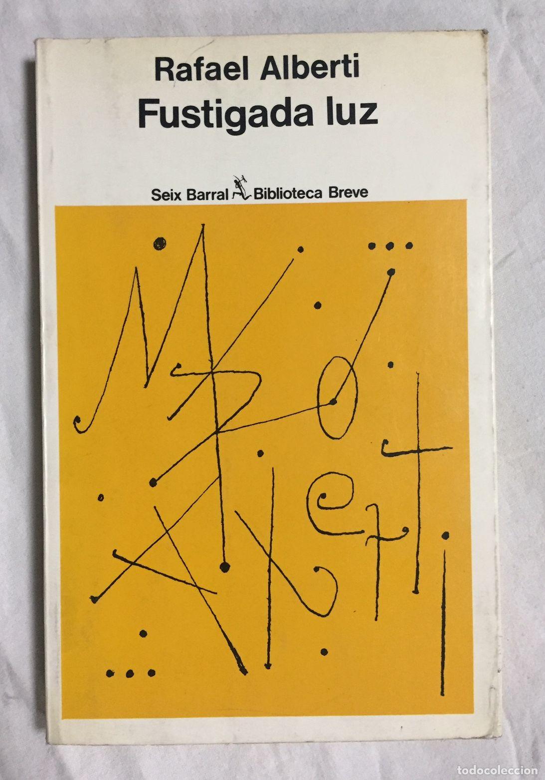 Libros: FUSTIGADA LUZ (1972-1978) - Foto 1