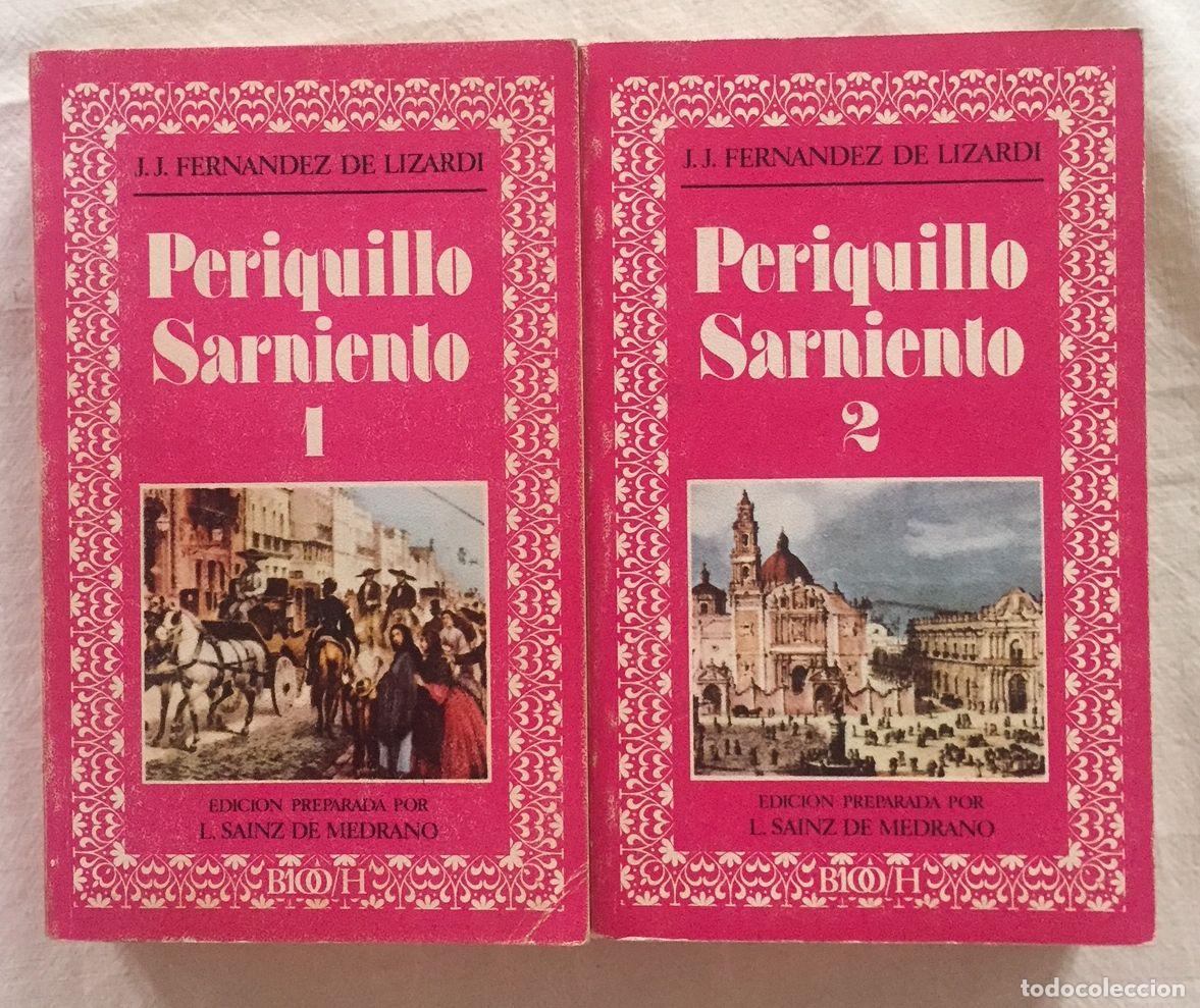 Libros: PERIQUILLO SARNIENTO. 2 Tomos - Foto 1