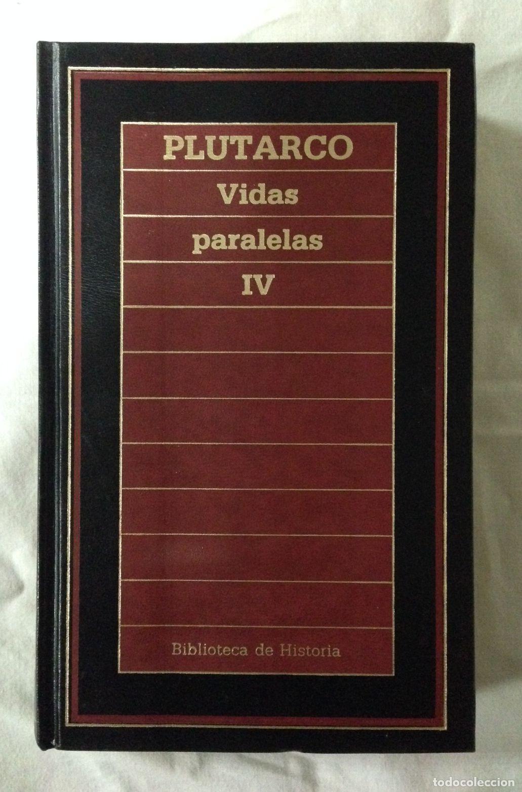 Libros: VIDAS PARALELAS. Volumen IV - Foto 1