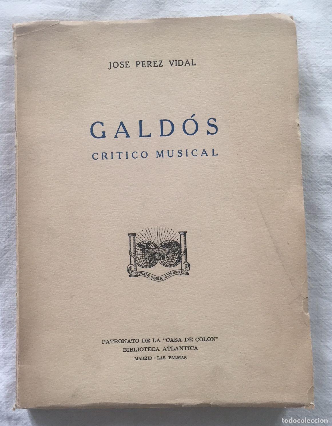 Libros: GALD&Oacute;S CR&Iacute;TICO MUSICAL - Foto 1