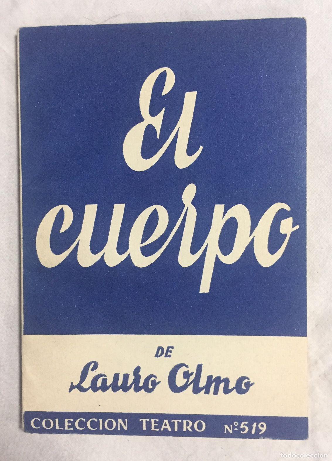 Libros: EL CUERPO. Tragicomedia en dos actos - Foto 1