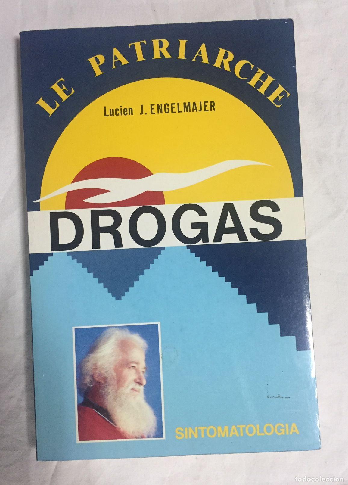 Libros: DROGAS. Sintomatolog&iacute;a. Reflexiones. Curas - Foto 1