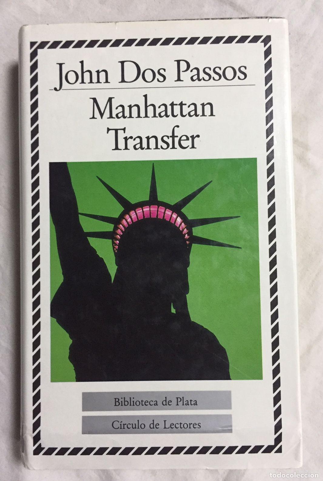 Libros: MANHATTAN TRANSFER. Pr&oacute;logo de Mario Vargas Llosa - Foto 1