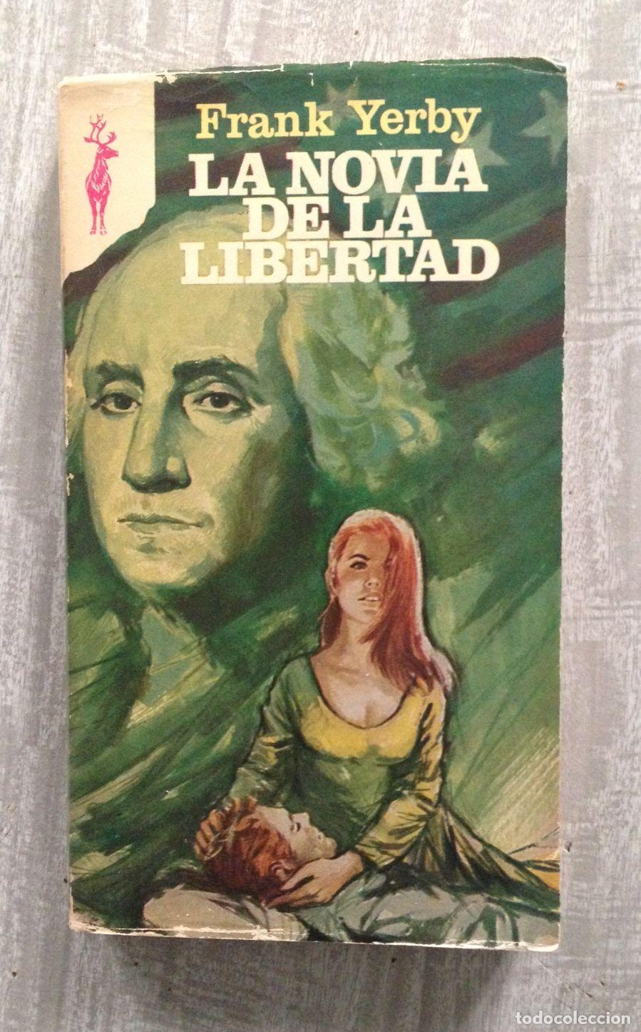 Libros: LA NOVIA DE LA LIBERTAD - Foto 1