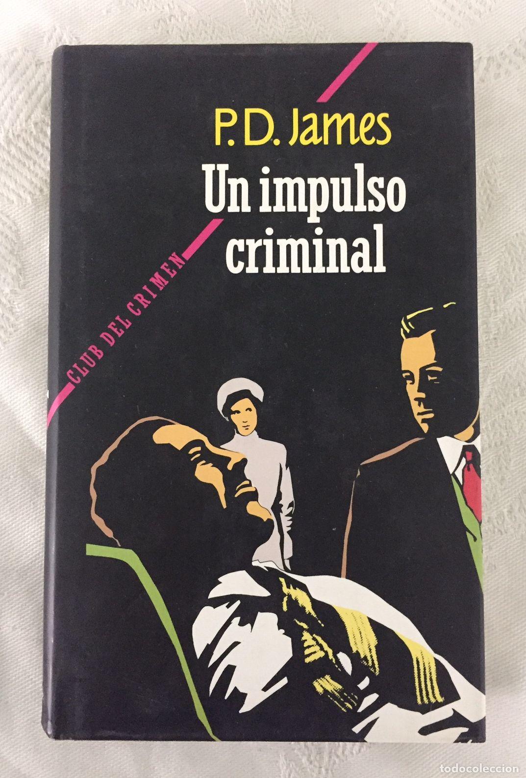 Libros: UN IMPULSO CRIMINAL - Foto 1