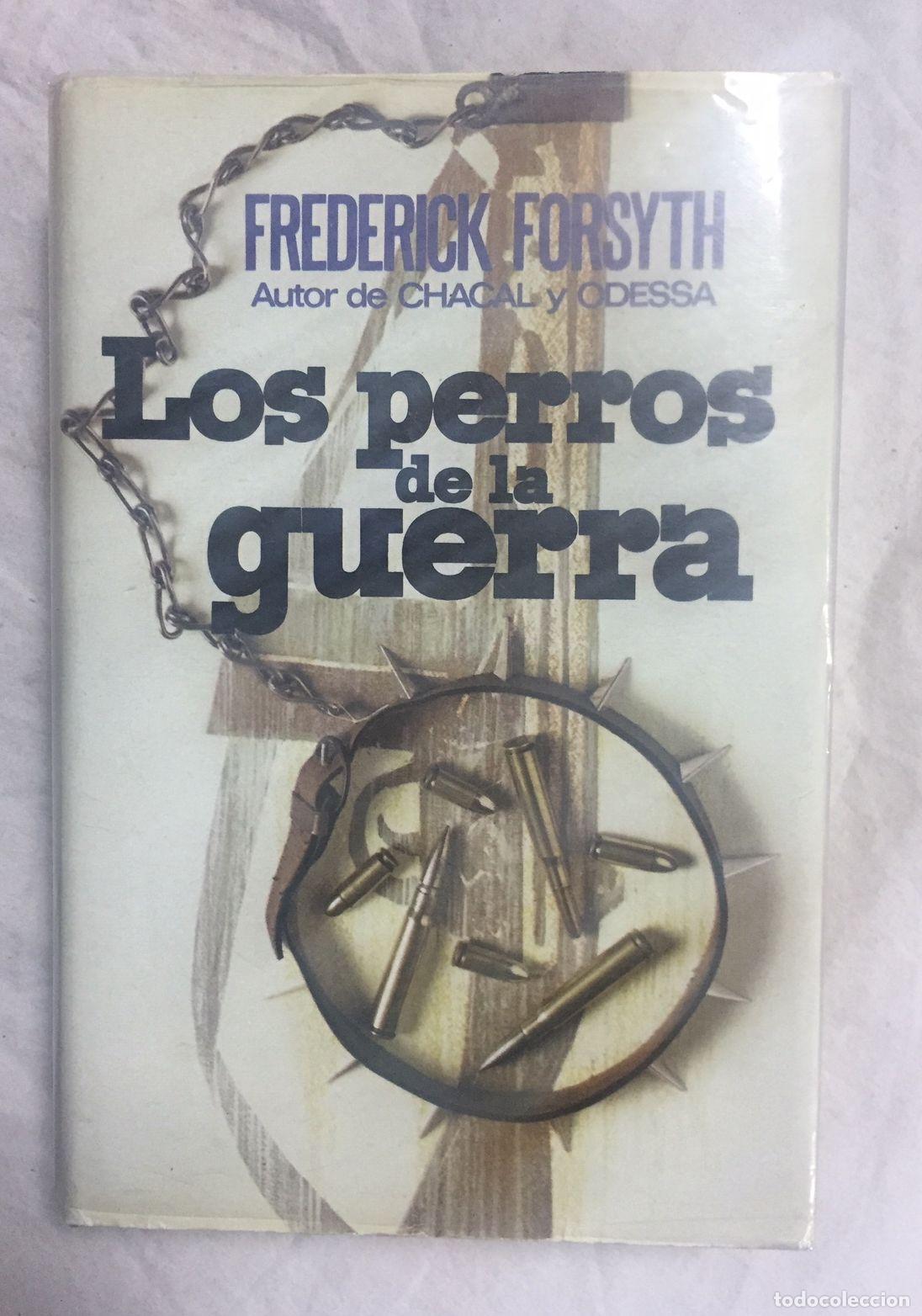 Libros: LOS PERROS DE LA GUERRA - Foto 1