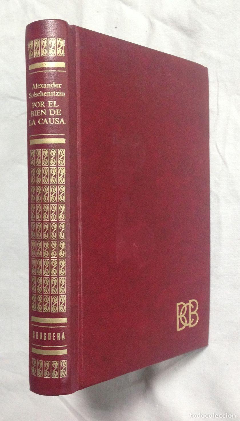 Libros: POR EL BIEN DE LA CAUSA - Foto 1