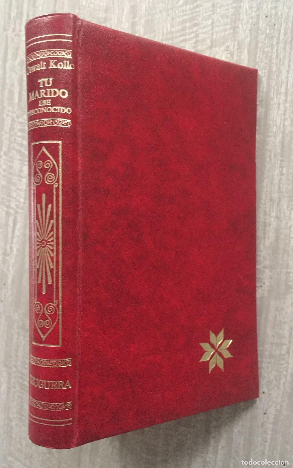 Libros: TU MARIDO, ESE DESCONOCIDO - Foto 1