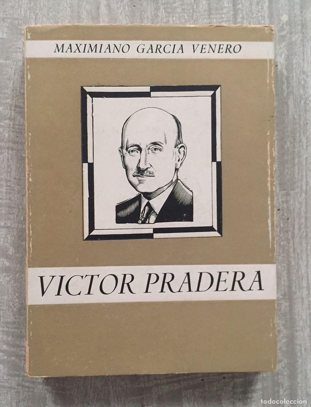 Libros: VICTOR PRADERA. Guerrillero de la unidad. - Foto 1
