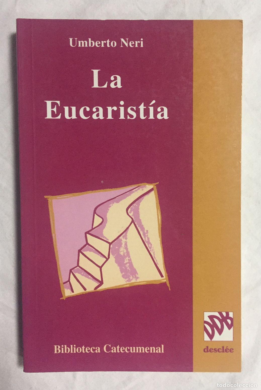 Libros: LA EUCARIST&Iacute;A - Foto 1