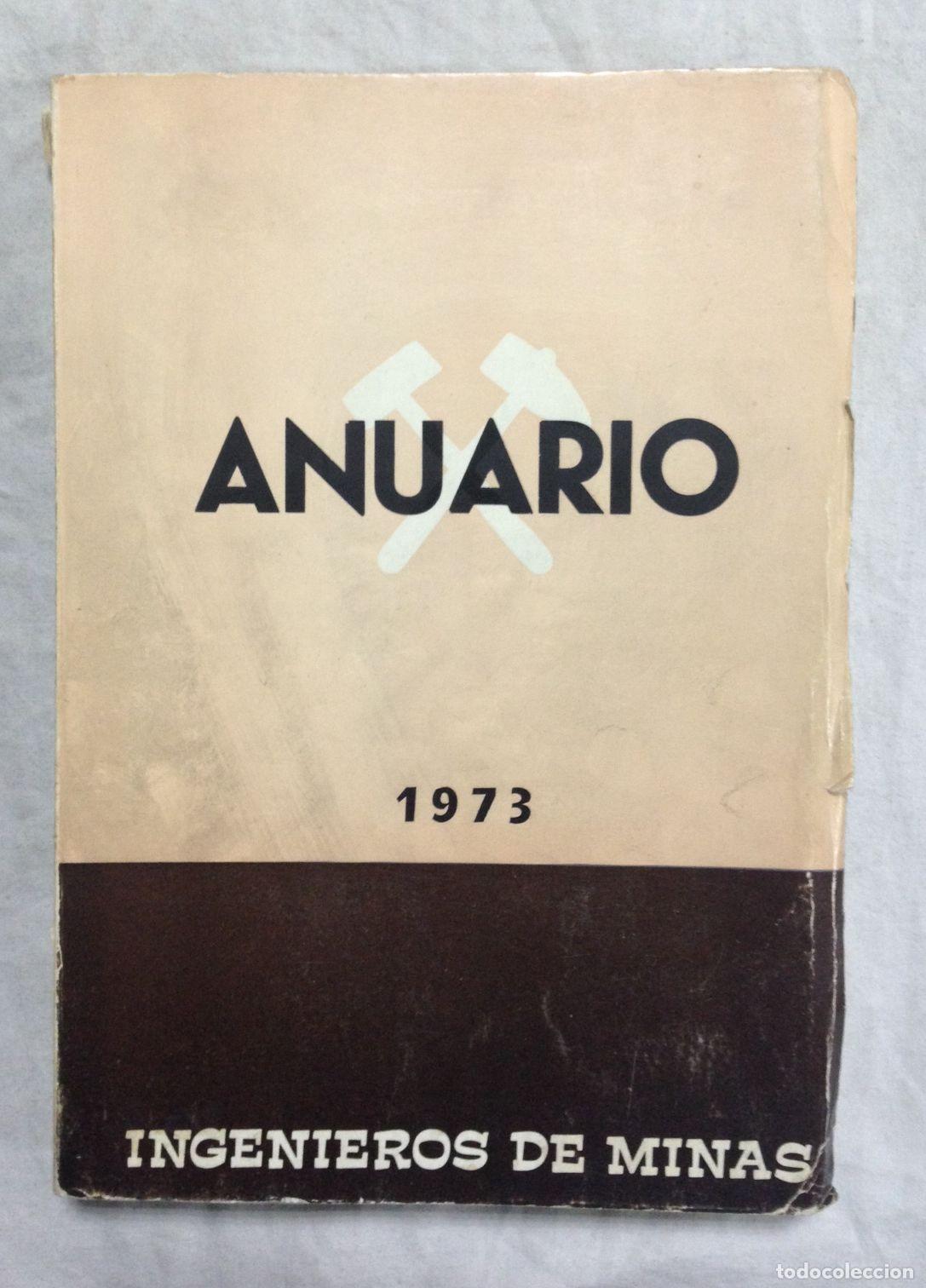 Libros: INGENIEROS DE MINAS. Anuario 1973 - Foto 1