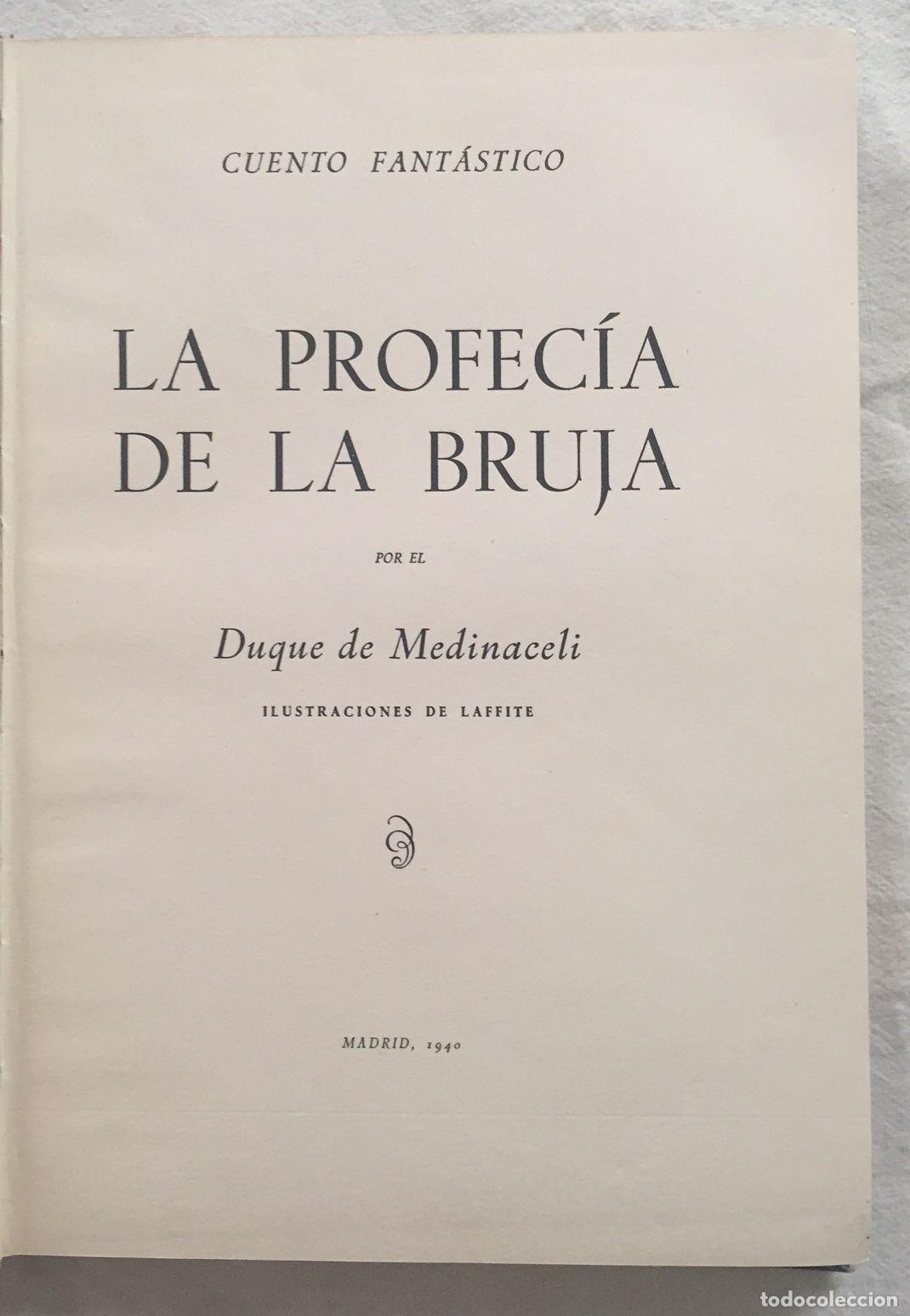 Libros: LA PROFEC&Iacute;A DE LA BRUJA. Cuento fant&aacute;stico - Foto 2