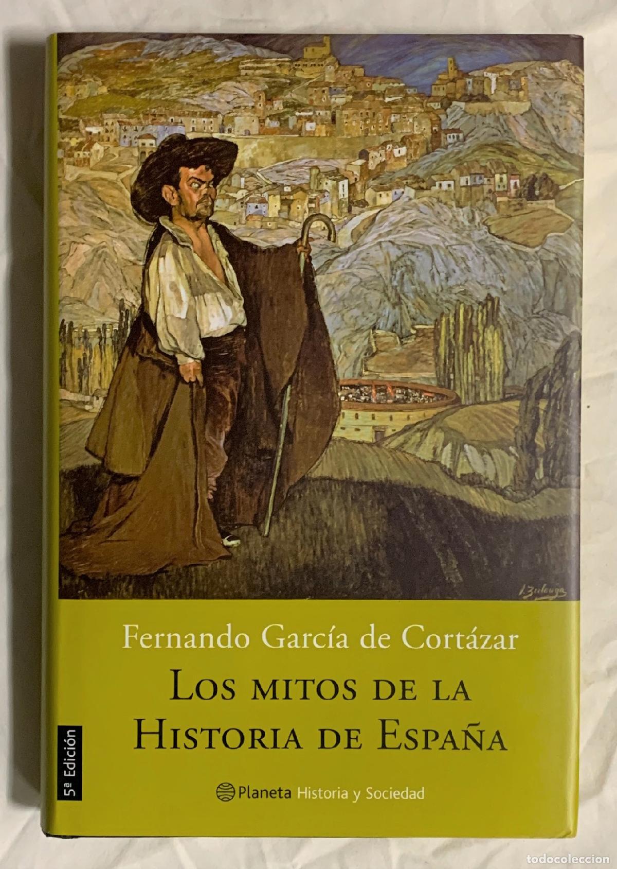 Libros: LOS MITOS DE LA HISTORIA DE ESPA&Ntilde;A - Foto 1