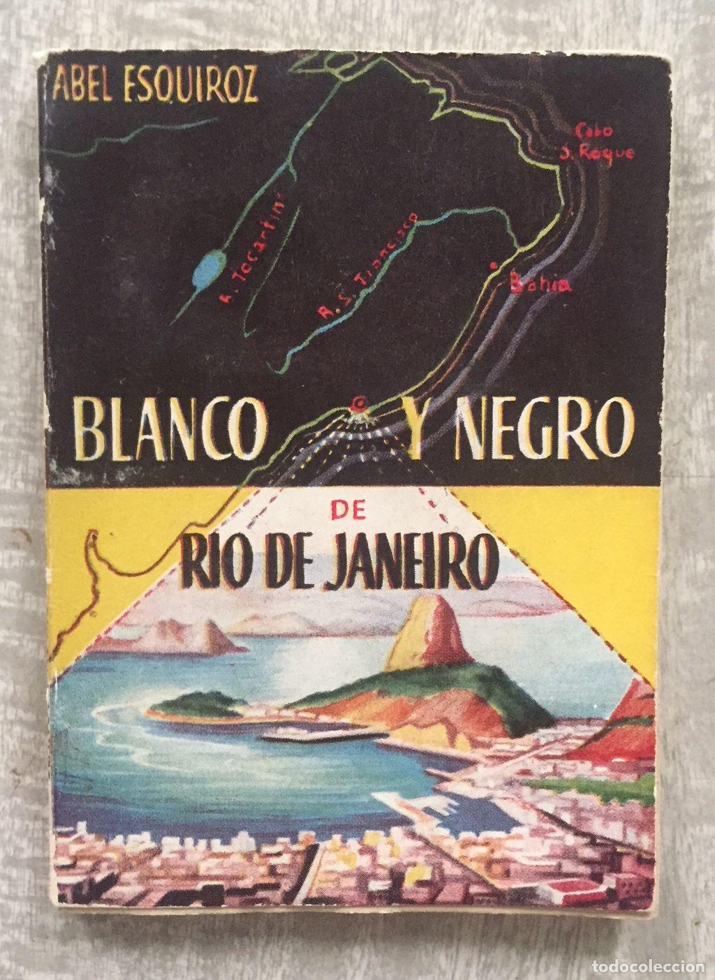Libros: BLANCO Y NEGRO DE R&Iacute;O DE JANEIRO. Portada de Chacopino - Foto 1