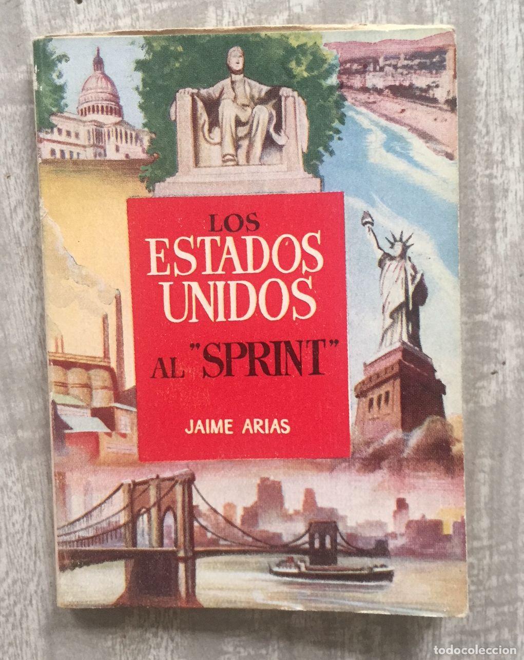 Libros: LOS ESTADOS UNIDOS AL SPRINT - Foto 1