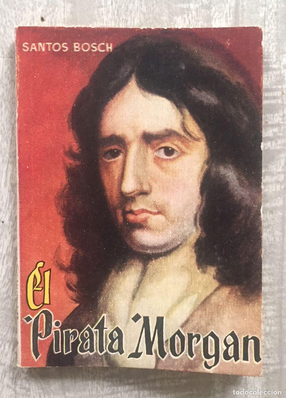 Libros: EL PIRATA MORGAN. Portada de Coll - Foto 1