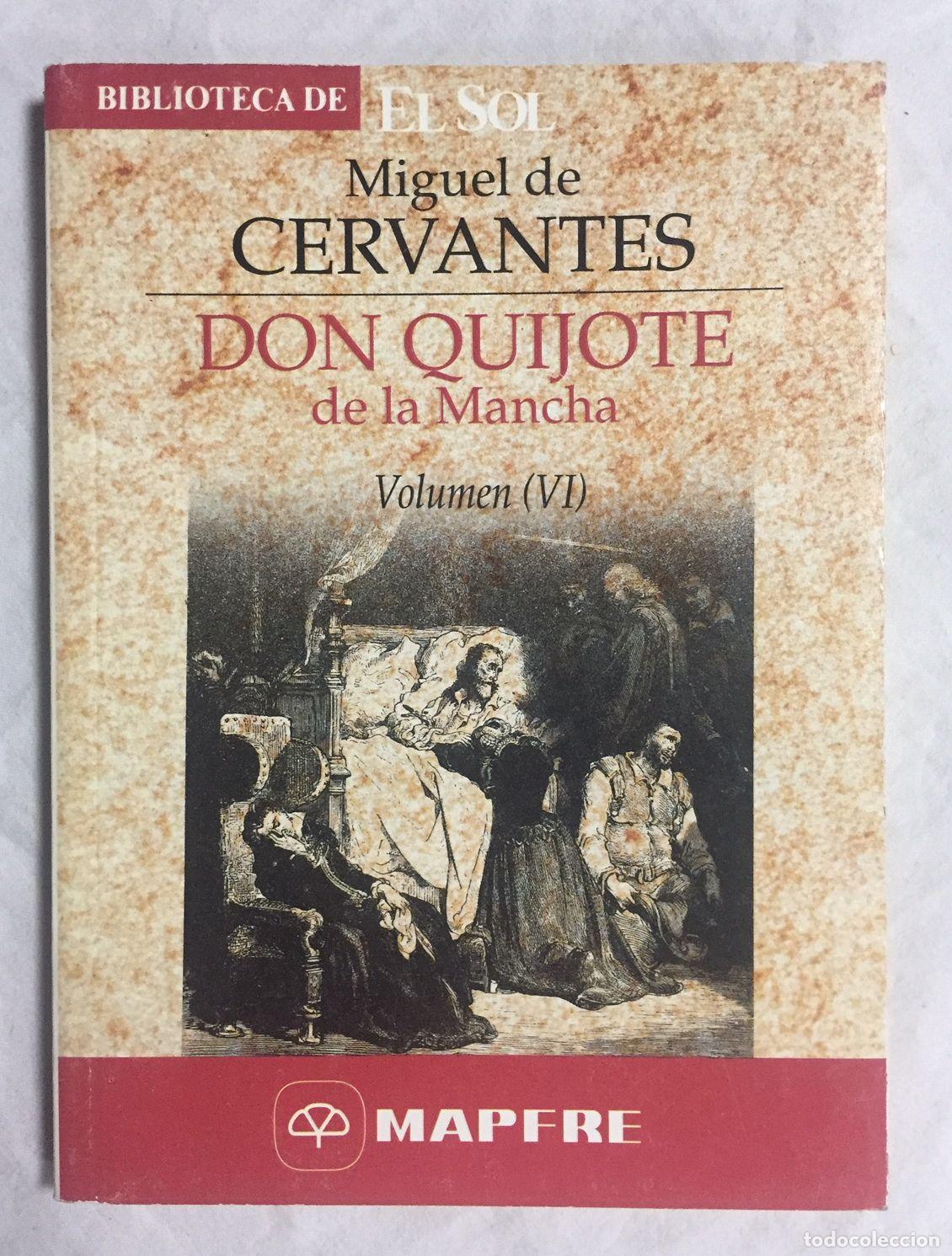 Libros: DON QUIJOTE DE LA MANCHA VI. Biblioteca de El Sol n&ordm; 60 - Foto 1