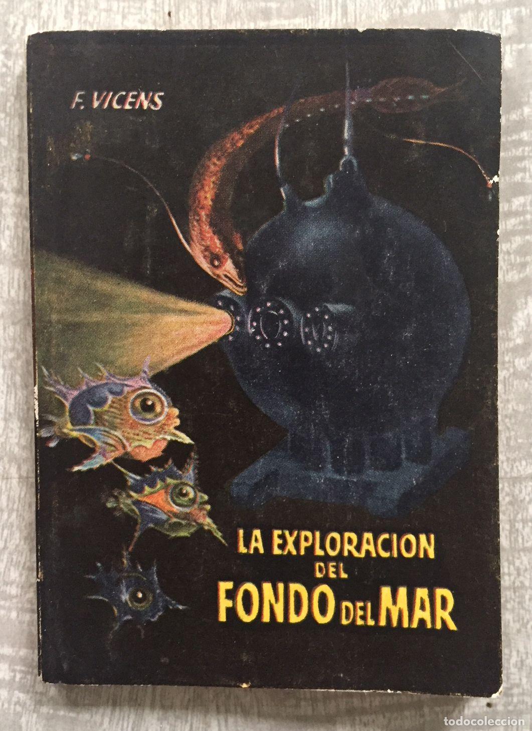 Libros: LA EXPLORACI&Oacute;N DEL FONDO DEL MAR. Portada de Coll - Foto 1