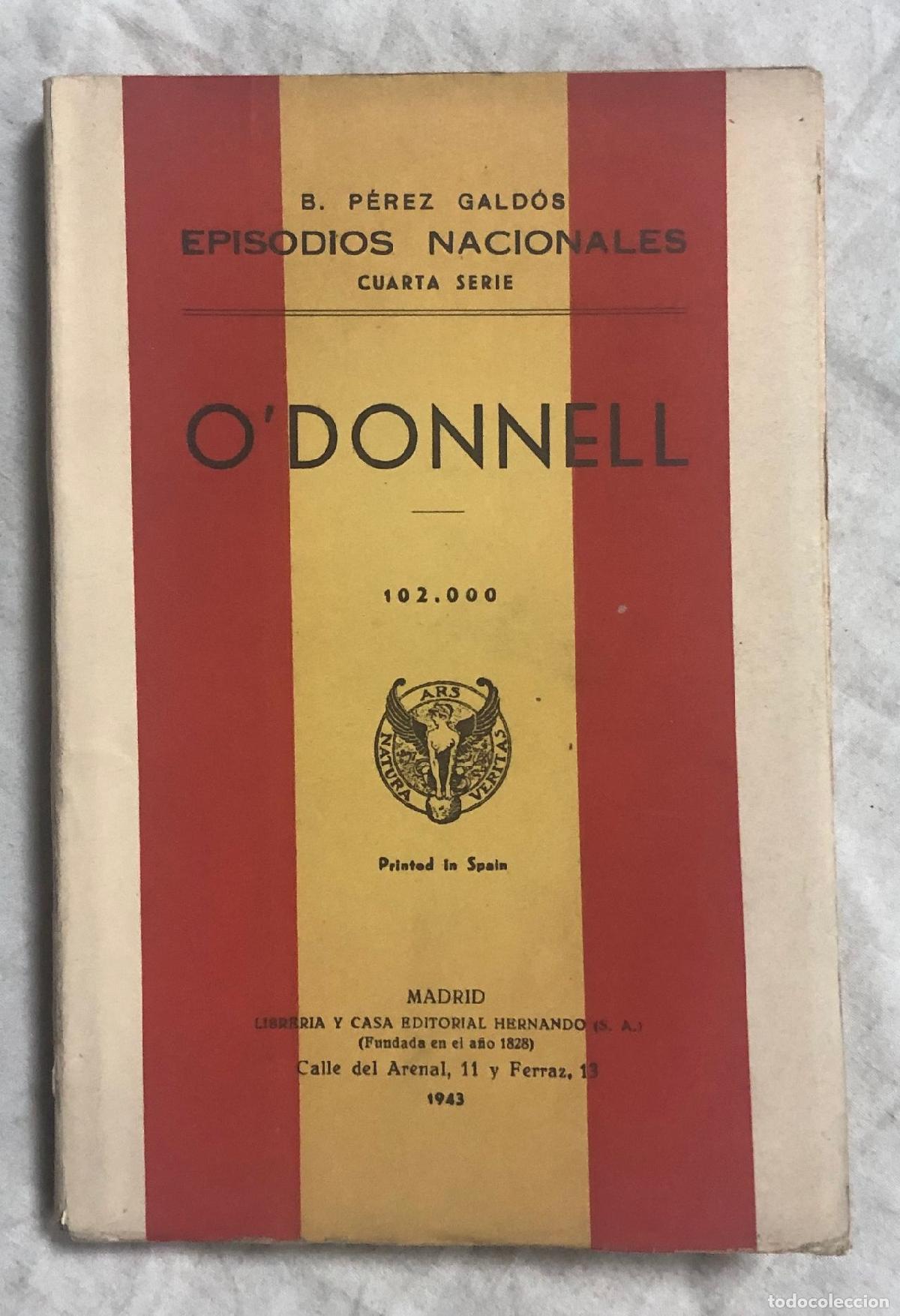 Libros: ODONNELL. Episodios Nacionales. Cuarta serie - Foto 1