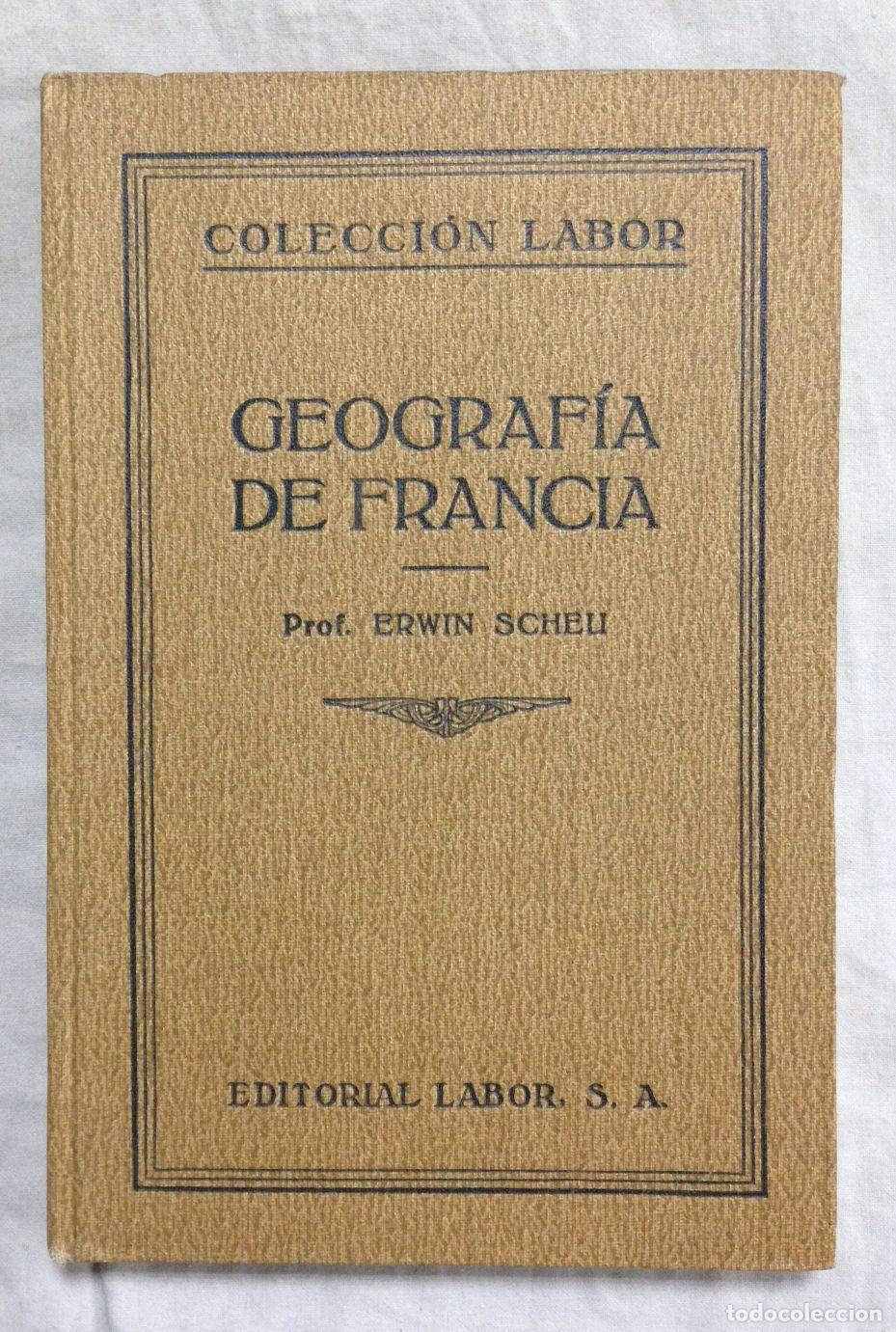 Libros: GEOGRAFIA DE FRANCIA. Col. Labor n&ordm; 103 - Foto 1