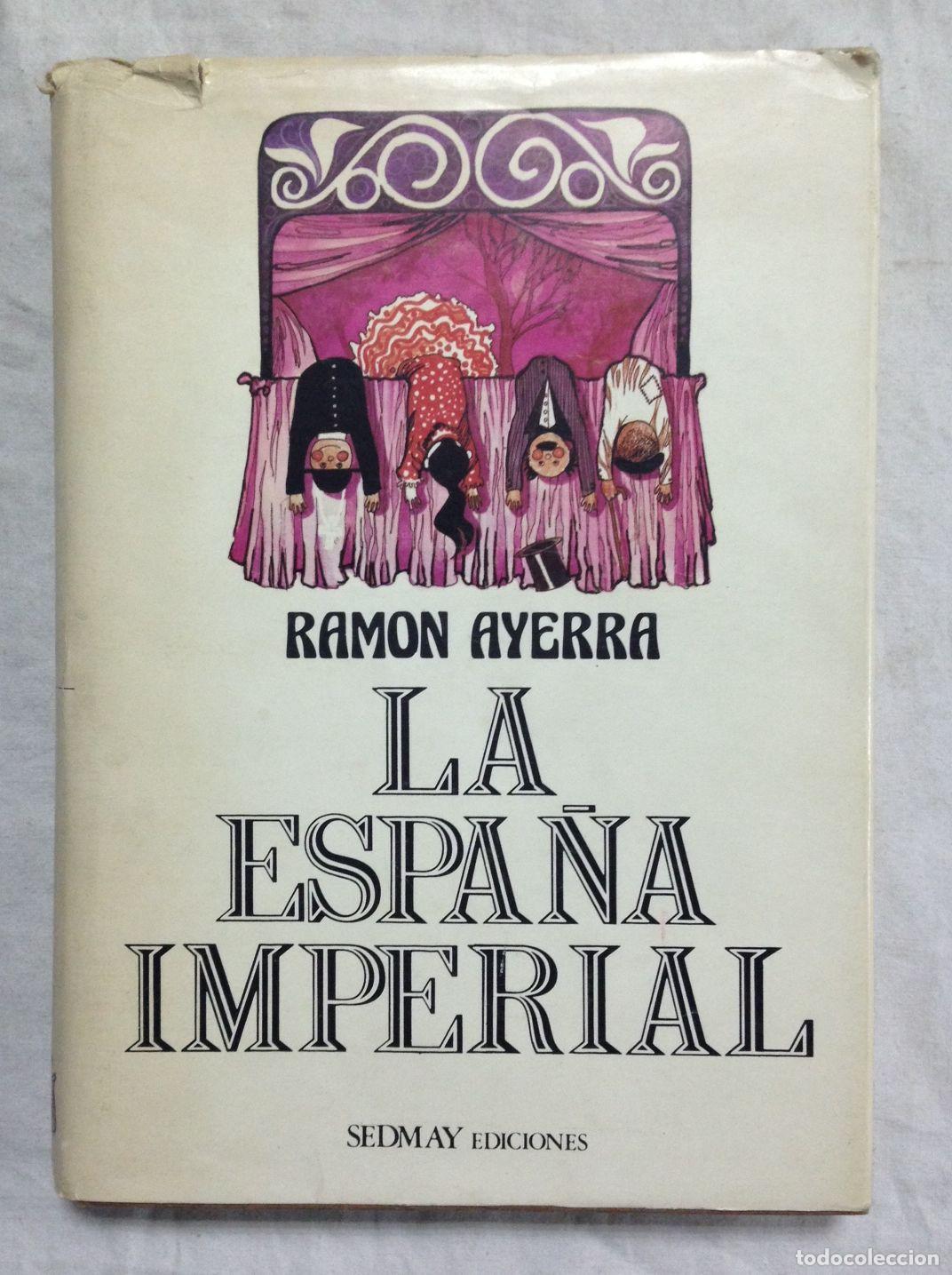 Libros: LA ESPA&Ntilde;A IMPERIAL - Foto 1