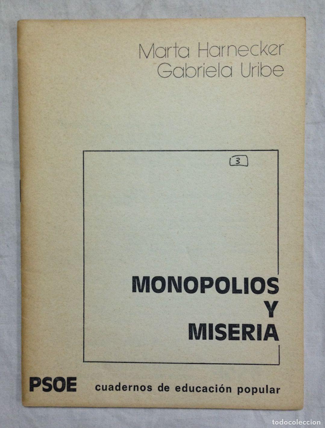 Libros: MONOPOLIOS Y MISERIA - Foto 1