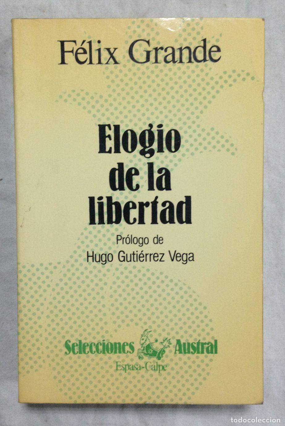 Libros: ELOGIO DE LA LIBERTAD. Selecciones Austral n&ordm; 129 - Foto 1